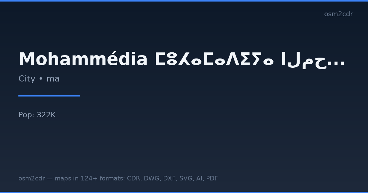 Karte von Mohammédia ⵎⵓⵃⴰⵎⴰⴷⵉⵢⴰ المحمدية im CSV-Format
